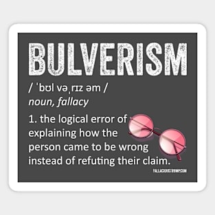 Bulverism Fallacy Definition Magnet